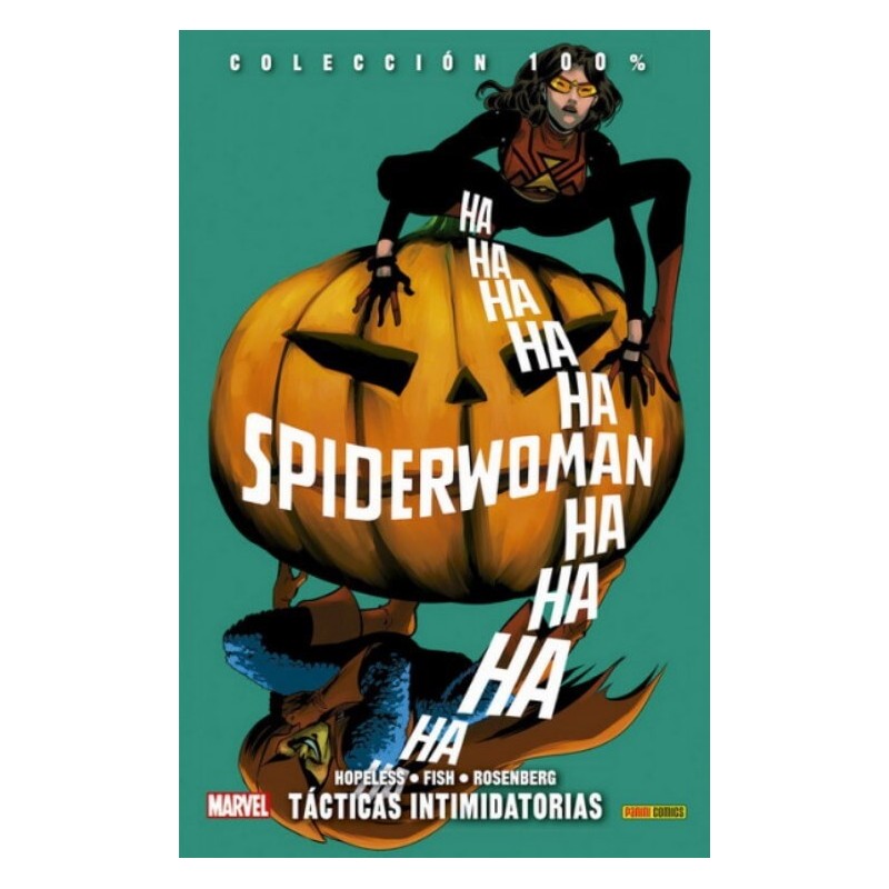 Spiderwoman 5. Tácticas Intimidatorias (100% Marvel)