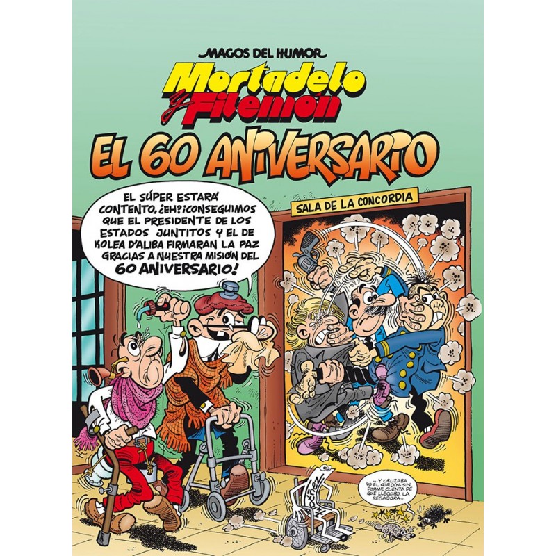 Mortadelo y Filemón 60 Aniversario Ediciones B
