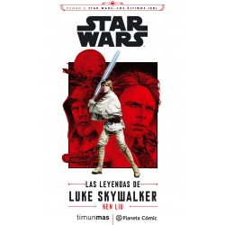 Star Wars Episodio VIII. Las Leyendas de Luke Skywalker (Novela)