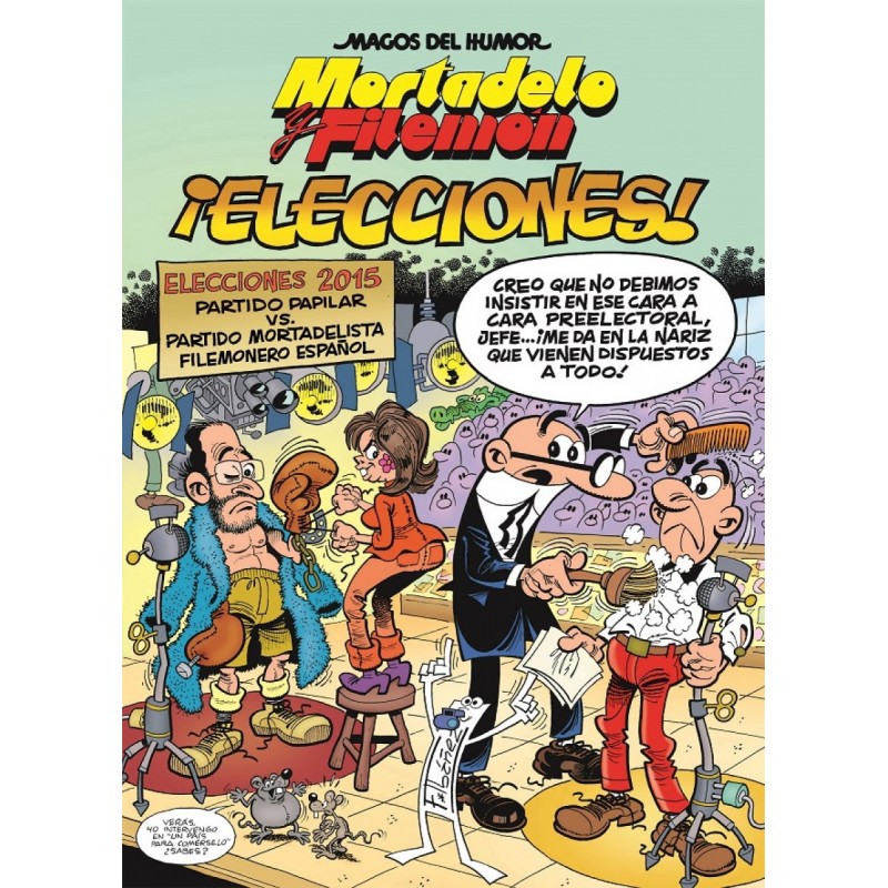 Magos del Humor 179. Mortadelo y Filemón. !Elecciones¡