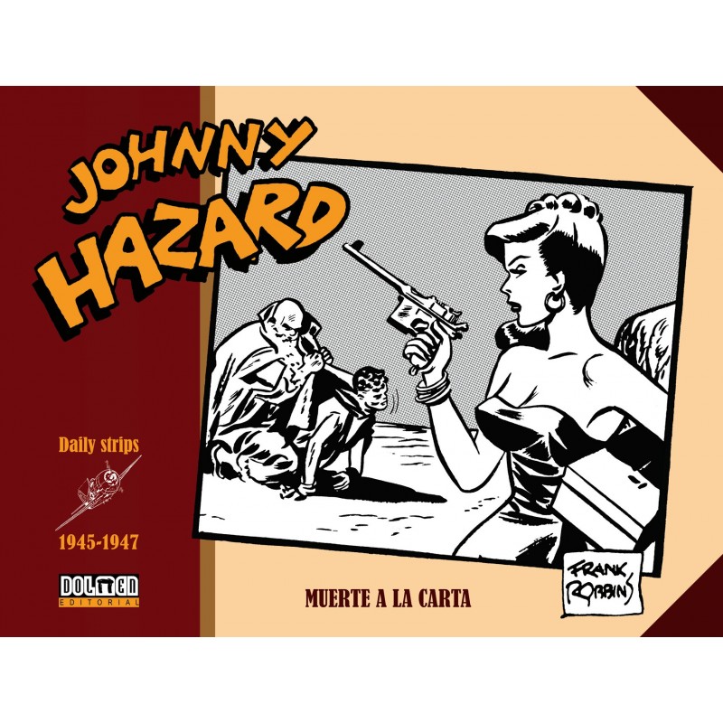 Johnny Hazard 1945-1947 Comprar Dolmen Editorial 