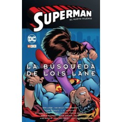 Superman. El Nuevo Milenio 2. La Búsqueda de Lois Lane DC Comics ECC Ediciones