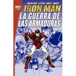 Iron Man. La Guerra de las Armaduras (Marvel Gold)