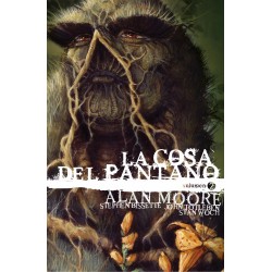 La Cosa del Pantano de Alan Moore. Edición Deluxe 2