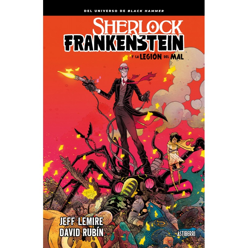 Sherlock Frankenstein y la Legión del Mal Comic Astiberri
