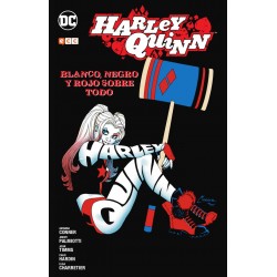 Harley Quinn. Blanco, Negro y Rojo Sobre Todo