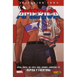 América 2. Rápida y Fuertona (100% Marvel HC) Panini Comics Barcelona