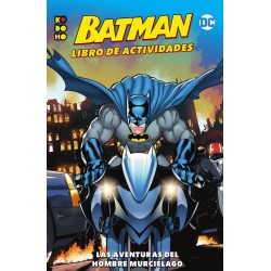 Batman. Libro de Actividades. Las Aventuras del Hombre Murciélago