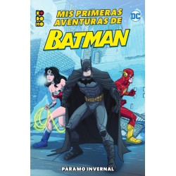 Mis Primeras Aventuras de Batman. Páramo Invernal DC Comics ECC Ediciones