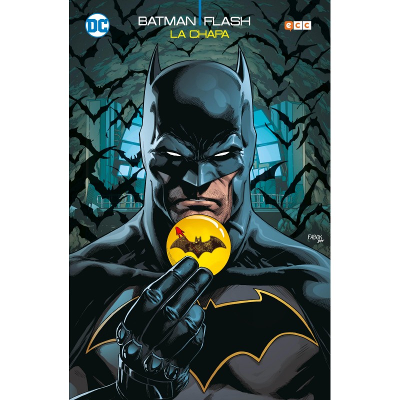 Batman / Flash. La Chapa (Edición Deluxe) 