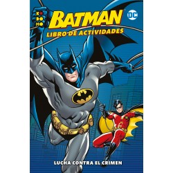 Batman. Libro de Actividades. Lucha Contra el Crimen