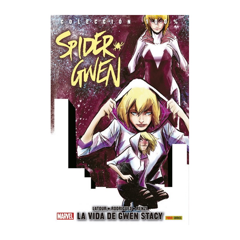 Spider-Gwen 4. La Vida de Gwen Stacy (100% Marvel)