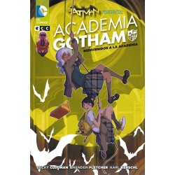 Batman Presenta: Academia Gotham. Bienvenidos a la Academia