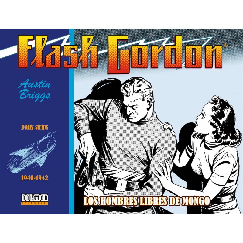 Flash Gordon. Los Hombres Libres de Mongo 1940-1942 Dolmen