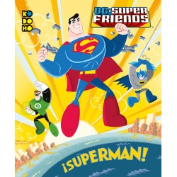 DC Super Friends. ¡Superman!
