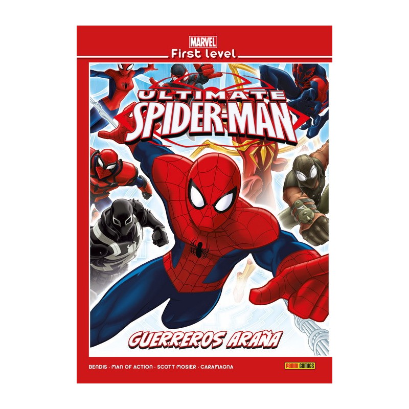 Marvel First Level 19. Ultimate Spiderman: Guerreros Araña