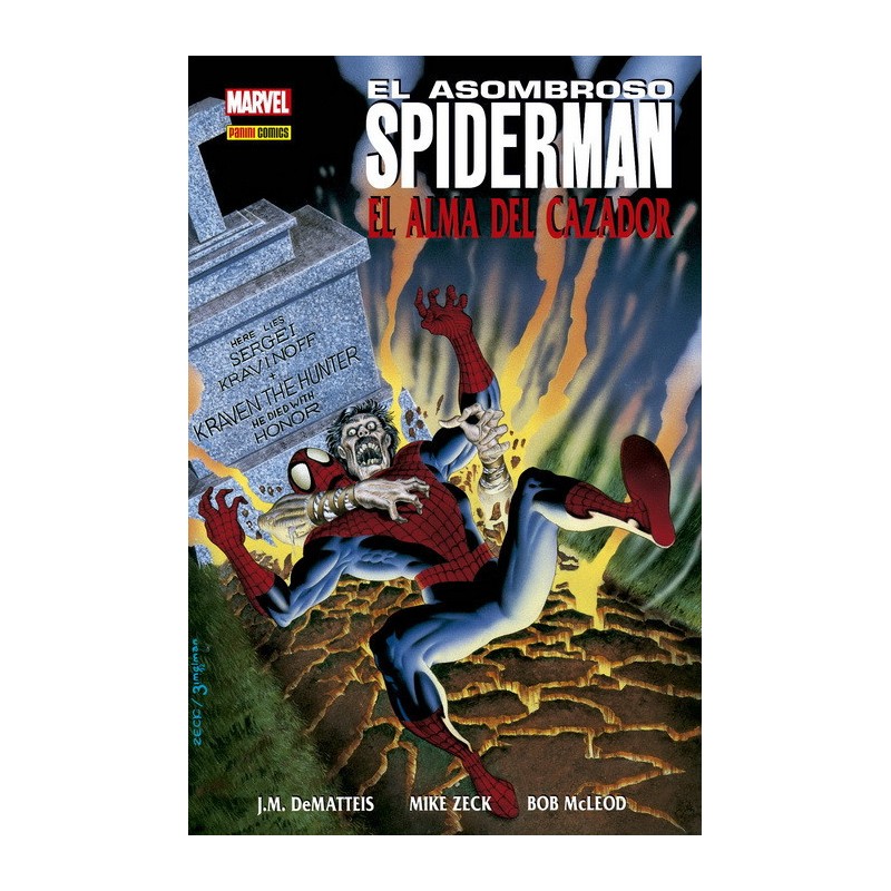 El Asombroso Spiderman. El Alma del Cazador (100% Marvel HC)