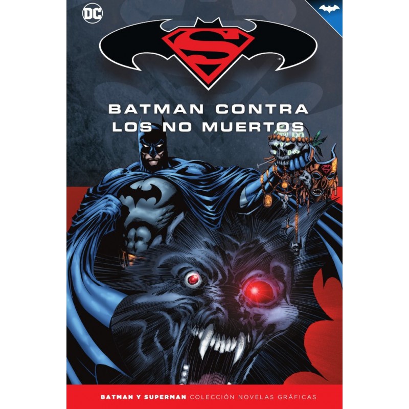 Batman y Superman. Colección Novelas Gráficas 73. Batman. Batman Contra los No Muertos