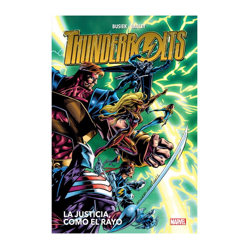 Thunderbolts 1. La Justicia, Como el Rayo (Heroes Return) Panini Comics