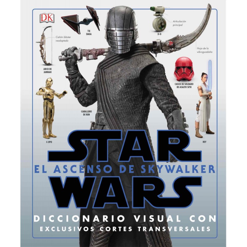 Star Wars. El Ascenso de Skywalker (Diccionario Visual)