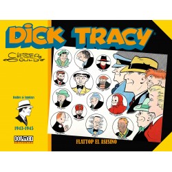 Dick Tracy. Flattop el Asesino (1943-1945)