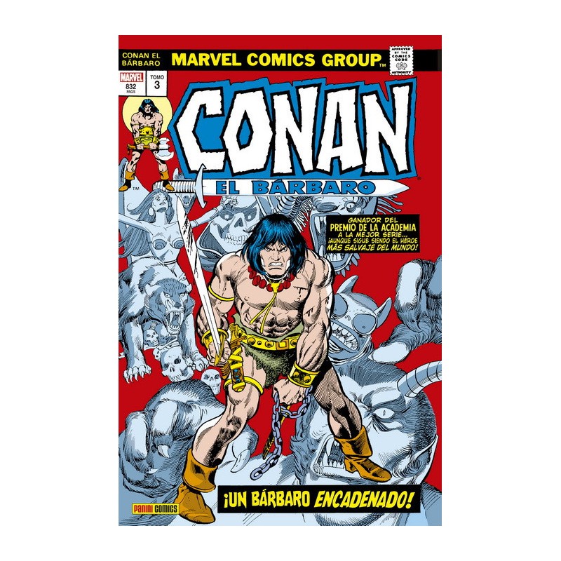 Conan el Bárbaro. La Etapa Marvel Original 3. ¡Un Bárbaro Encadenado! (Marvel Omnibus)