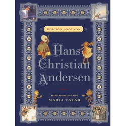 Hans Christian Andersen. Edición Anotada (Akal)