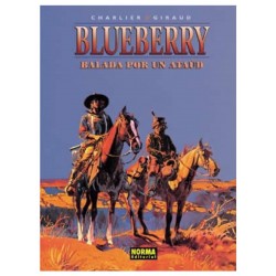 Blueberry 9. Balada por un Ataúd
