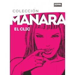 Colección Manara 1. El Clic. Edición Integral