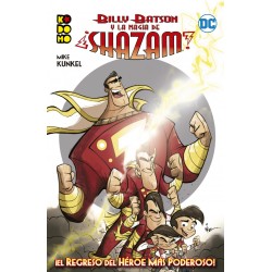 Billy Batson y la magia de ¡Shazam!: ¡El regreso del héroe más poderoso!