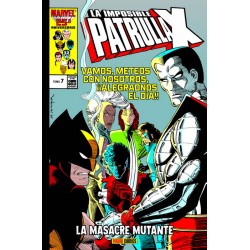 La Imposible Patrulla-X 67. La Masacre Mutante (Marvel Gold)