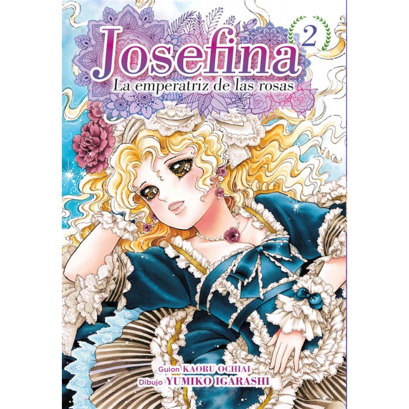 Josefina la emperatriz De Las Rosas 2