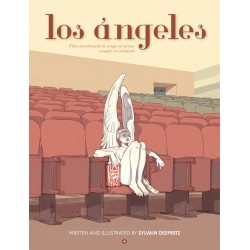 Los Angeles. Film storyboards & songs of sirens caught in celluloid
