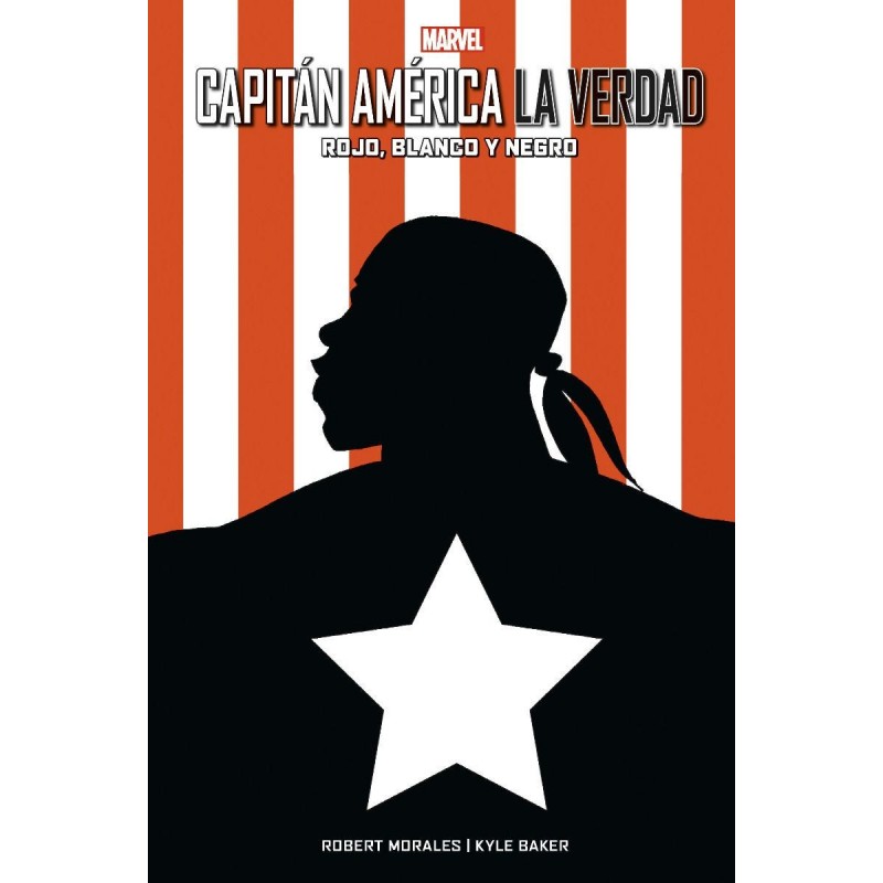 Capitán América: La Verdad - Rojo, Blanco y Negro 100% Marvel HC