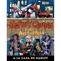 Harley Quinn Y Las Aves De Presa: A La Caza De Harley
