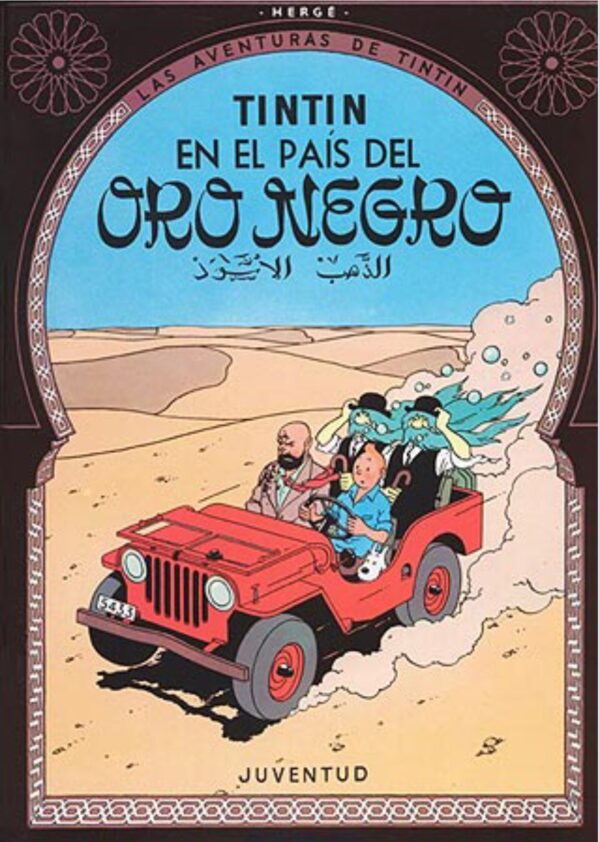 Tintín 15. Tintín en el País del Oro Negro