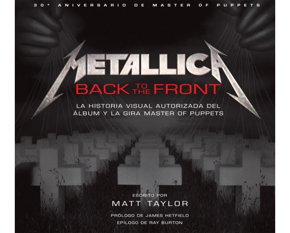 Libro Metallica Back to the Front Master of Puppets Norma Editorial