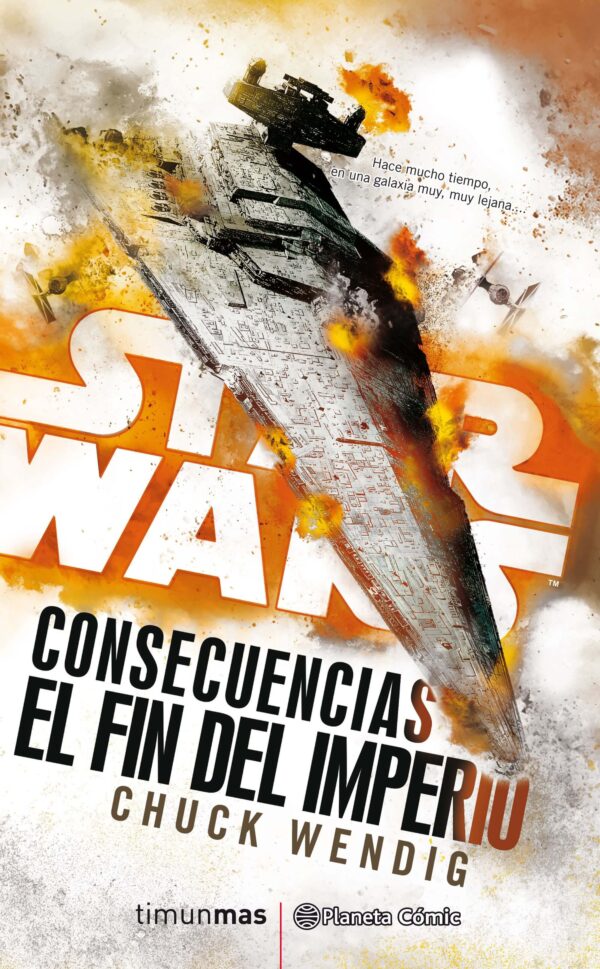Star Wars. Consecuencias. El Fin del Imperio (Novela)