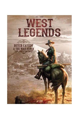 West Legends 6. Butch Cassidy y The Wild Bunch
