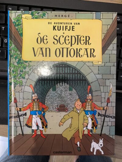 De Avonturen van Kuifje. De Scepter van Ottokar Tintín . El Cetro de Ottokar