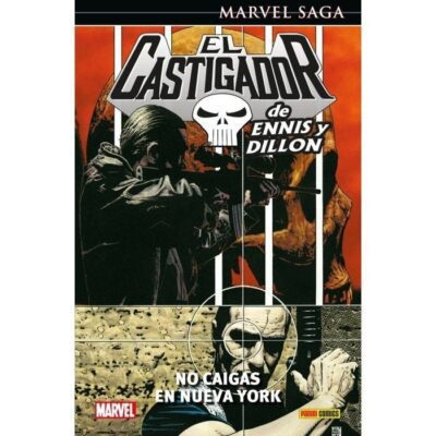 Marvel Saga. El Castigador de Ennis y Dillon 3 No caigas en Nueva York